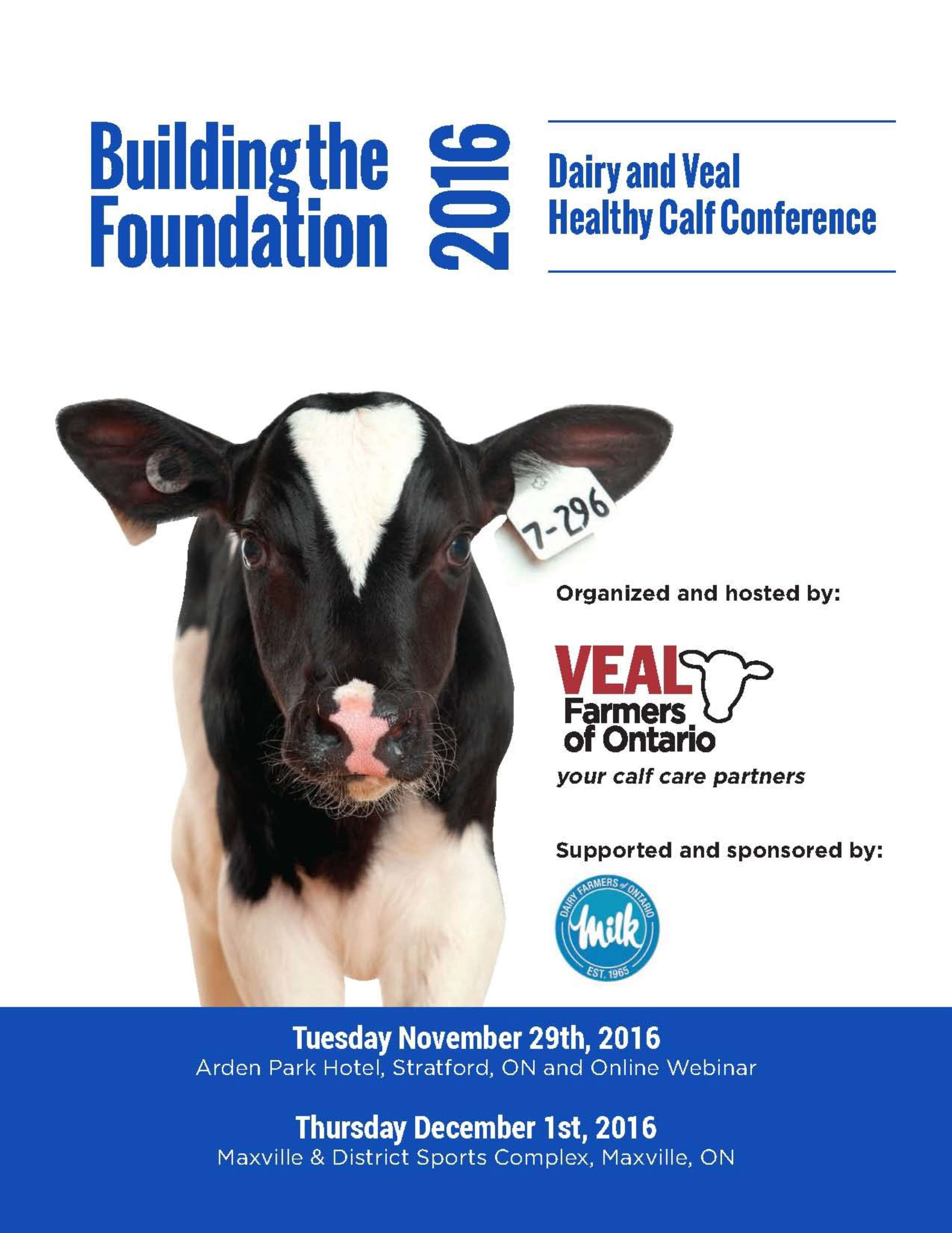 2016 Building The Foundation Dairy And Veal Healthy Calf Conference